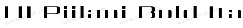 HI Piilani Bold Ital字体转换